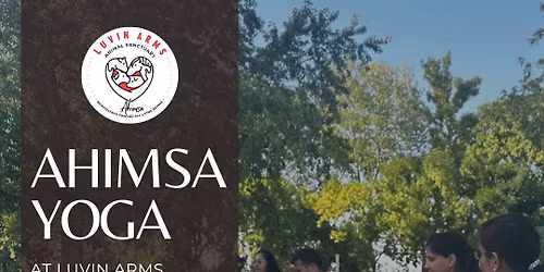 Donation-Based Yoga at Luvin Arms Sanctuary **External Registration Req**