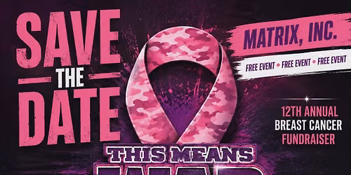12th Annual "RMB" Breast Cancer Fundraiser: This Means War