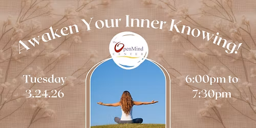 Awaken Your Inner Knowing!
