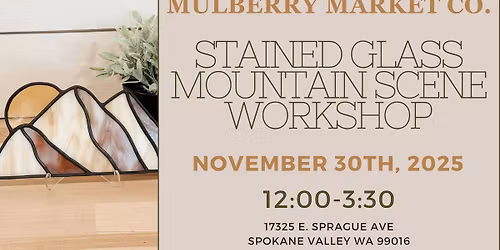 Stained Glass Mountain Scene Workshop