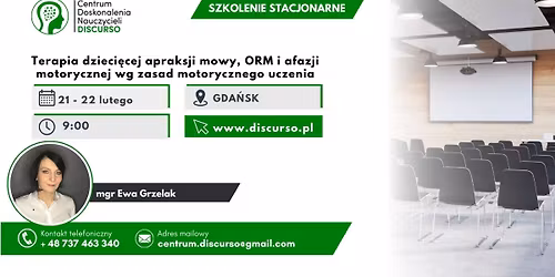 GDA\u0143SK Terapia dzieci\u0119cej apraksji mowy, ORM i afazji motorycznej wg zasad motorycznego uczenia