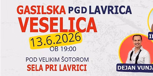 Gasilska veselica PGD Lavrica