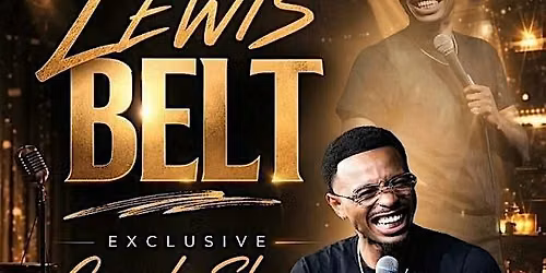 Lewis Belt Comedy show in Modesto !
