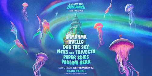 RVLTN & Insomniac Present: Lost In Dreams (18+)