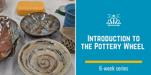 Introduction to the Pottery Wheel - Tuesday