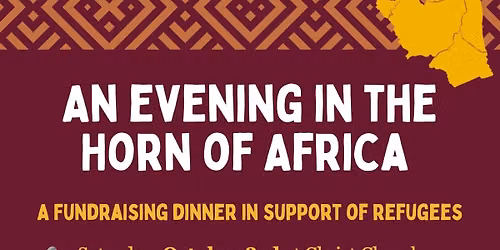 Fundraising Dinner in Support of Refugees - An Evening in the Horn of Africal