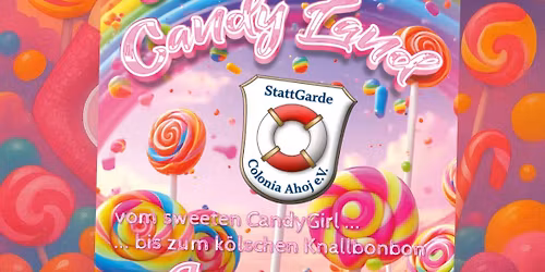 StattGarde - Damenparty -> vom sweeten Candygirl bis k\u00f6lschem Knallbonbon