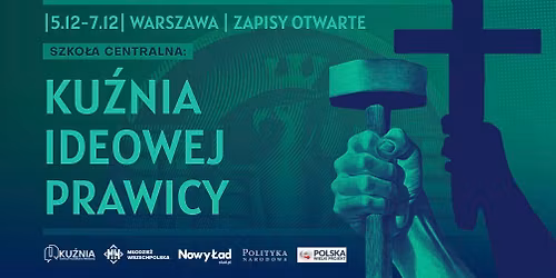 Szko\u0142a Centralna | KU\u0179NIA IDEOWEJ PRAWICY | Warszawa