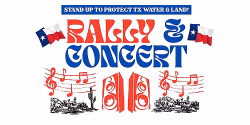 Protect Texas Water & Land: Capitol Rally & Concert featuring Amy Nelson