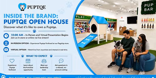 Puptqe Franchise Open House