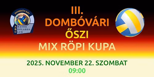 III. Domb\u00f3v\u00e1ri \u0150szi Mix R\u00f6pi Kupa