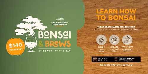 Bonsai & Brews (King Tide Brewing Coffs Harbour)