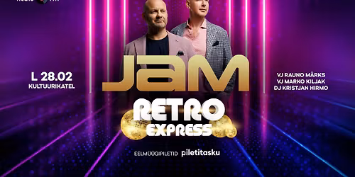 Retro Express | JAM | Kultuurikatel 28.02.26