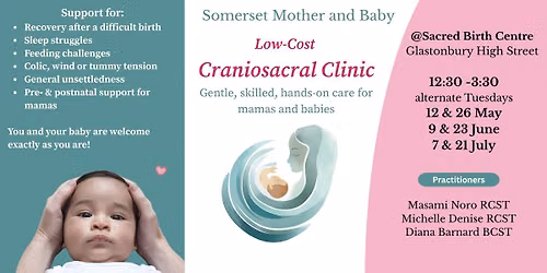 Glastonbury Low-cost Craniosacral Clinic for Mamas and Babies 