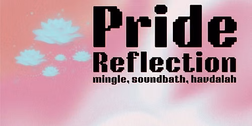 Pride Reflection