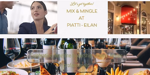 LA CANTERA-DOMINION ENTREPRENEURS & PROFESSIONALS NETWORK MIXER @ PIATTI