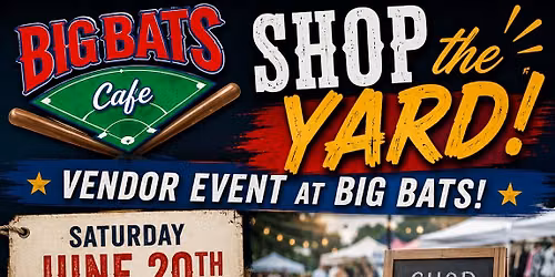 Shop the Yard at Big Bats!