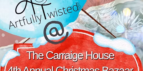Artfully Twisted Jewelry @ The Carriage House 4th Annual Christmas Bazaar 