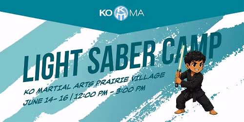 LIGHTSABER TRAINING 3-Day Summer CAMP