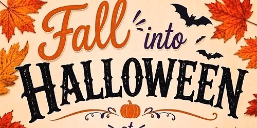\ud83c\udf42Fall Into Halloween\ud83c\udf83 - Late Night Event!