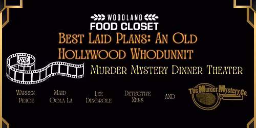 Murder Mystery Dinner Theater: Best Laid Plans