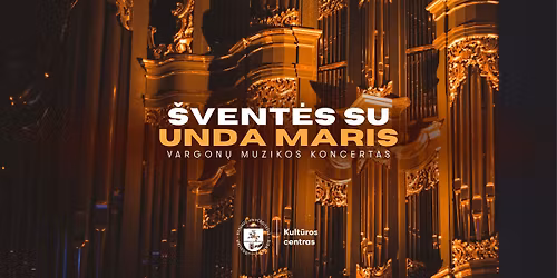 \u0160vent\u0117s su \u201eUnda Maris\u201c | Vargon\u0173 muzikos koncertas
