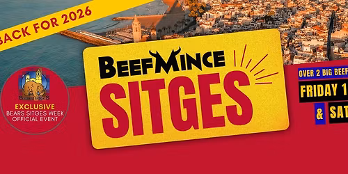 BEEFMINCE SITGES x MayBears Edition