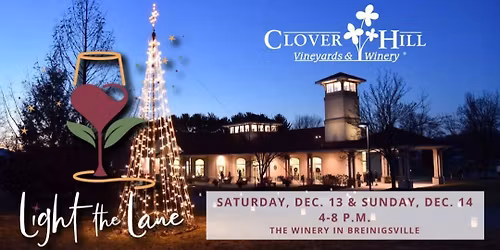 Light the Lane celebration @ Clover Hill Vineyards 
