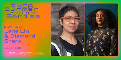 LRCW Reading: Lana Lin & Diamond Sharp
