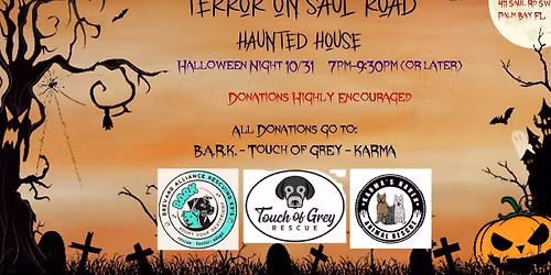Terror on Saul Road (Haunted House)