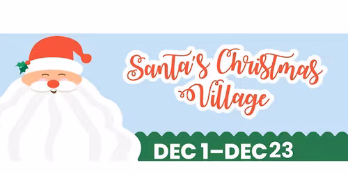 Santa\u2019s Christmas Village 