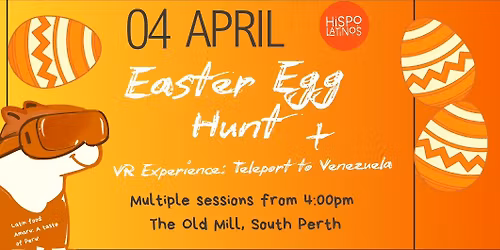Hispolatinos Easter Egg Hunt & VR Experience: Teleport to Venezuela \ud83c\uddfb\ud83c\uddea\ud83d\udc23