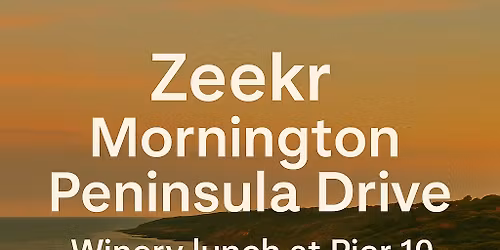 Zeekr Mornington Peninsula Drive (VIC) \u2013 Arthurs Seat & Flinders (22 Feb 2026)