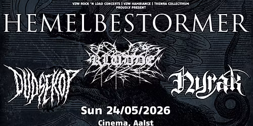 HEMELBESTORMER \/ KLUDDE - 25th Anniversary \/ DUDSEKOP \/ NYRAK \/\/ Cinema, Aalst