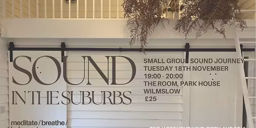 Sound In The Suburbs | Wilmslow 