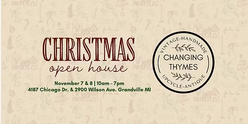Changing Thymes Christmas Open House