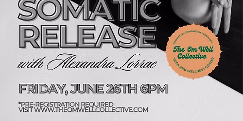 Pop-up | Donation Based Soothing Somatic Release 