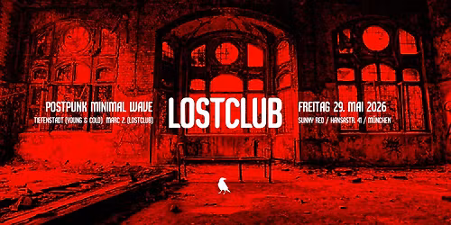 Post-WGT\/GPF-LOSTCLUB w\/ Gast-DJ tiefenstadt