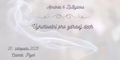 Vyku\u0159ov\u00e1n\u00ed pro zdrav\u00fd dech