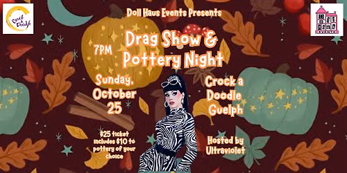 HALLOWEEN DRAG POTTERY AND PAINT NIGHT LIVE IN GUELPH!