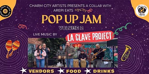 Charm city artists presents POP UP JAM VOLUME 2 