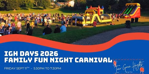 IGH DAYS - Family Fun Night Carnival 2026