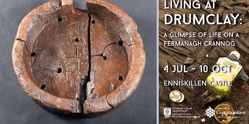 Living at Drumclay: A Glimpse of Life on a Fermanagh Crannog