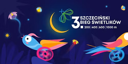 3. Szczeci\u0144ski Bieg \u015awietlik\u00f3w 