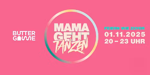 Mama Geht Tanzen