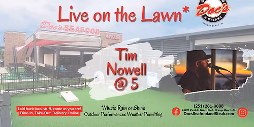 Live on the Lawn with Tim Nowell