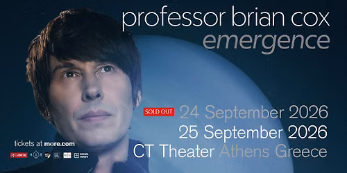 *** Sold out *** - PROFESSOR BRIAN COX Live in Athens