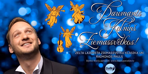 DAUMANTS KALNI\u0145\u0160 Ziemassv\u0113tkos | Zelta laikmeta klasika & Raimonds Pauls