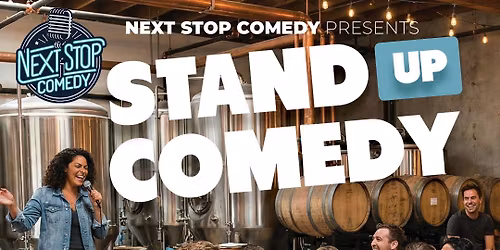 Comedy Night presented by Next Stop Comedy