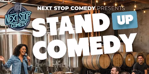 Comedy Night presented by Next Stop Comedy